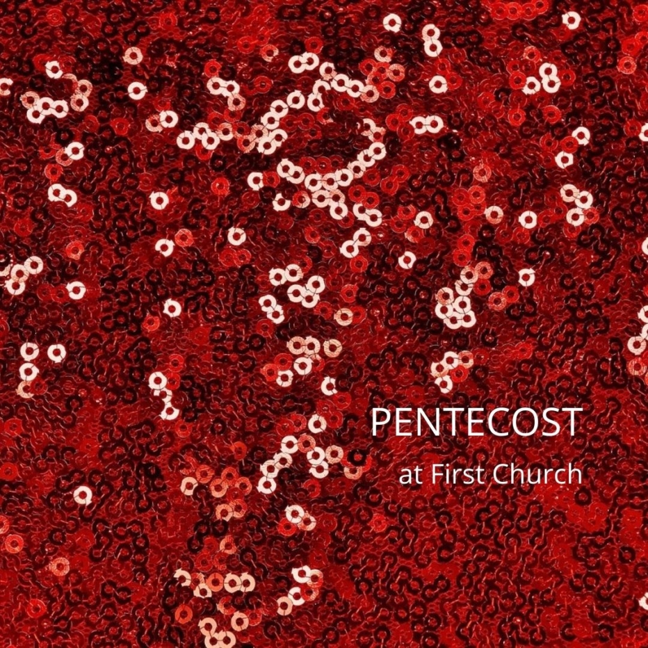 Pentecost at First Church